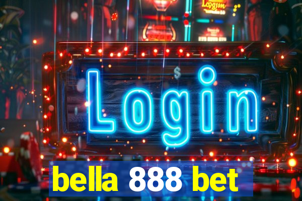 bella 888 bet